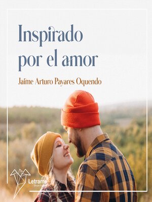 cover image of Inspirado por el amor
